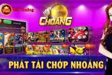 Choang Club | Choang VIP – Tải Choáng Club nhận Code 100K