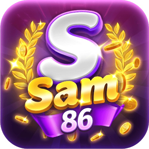 Sam86 Vip | Sam86 Vin – Tải Sam86 APK, iOS, AnDroid