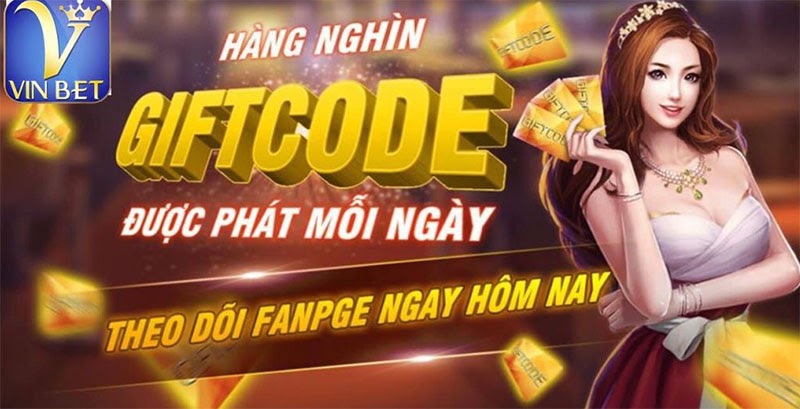 Cách nhận giftcode Vinbet club