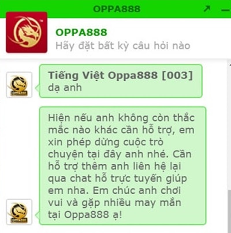 Oppa888 luôn sẵn sàng hỗ trợ, tư vấn mọi lúc mọi nơi