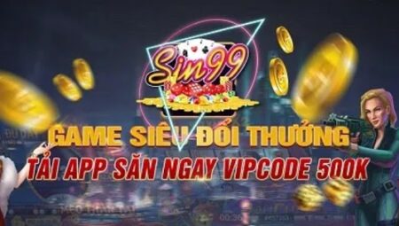 Giftcode Sin99 Club – Giftcode mới nhất dành cho mọi tay chơi