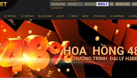 H3Bet – Thỏa sức bùng nổ cùng nhà cái hàng đầu Châu Á