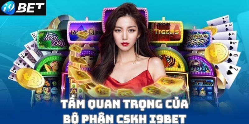 cham soc khach hang chu dao va tinh bao mat cao cua i9bet